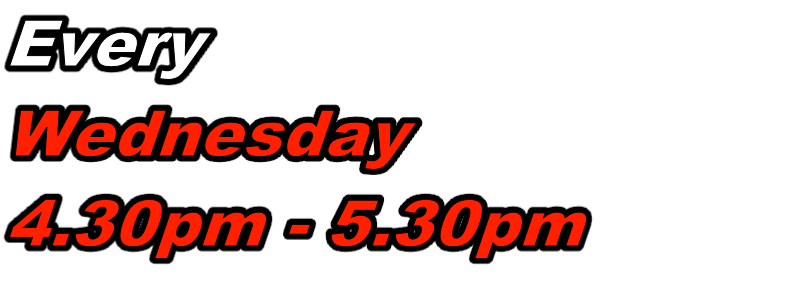 Every Wednesday 4.30pm - 5.30pm